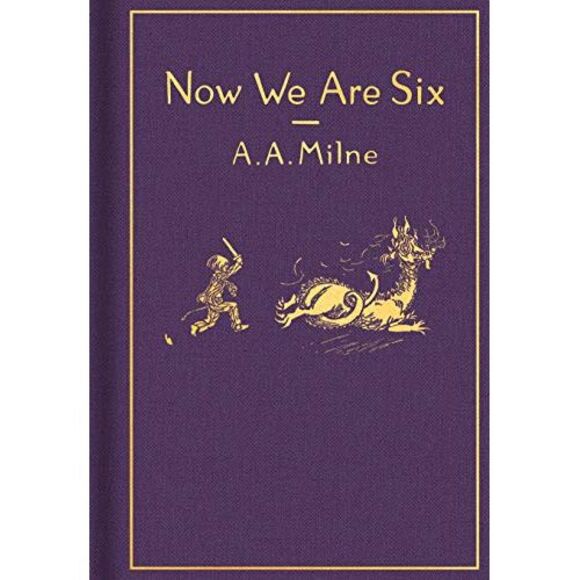 Now We Are Six: Classic Gift Edition -- A. A. Milne - Picture 2 of 2